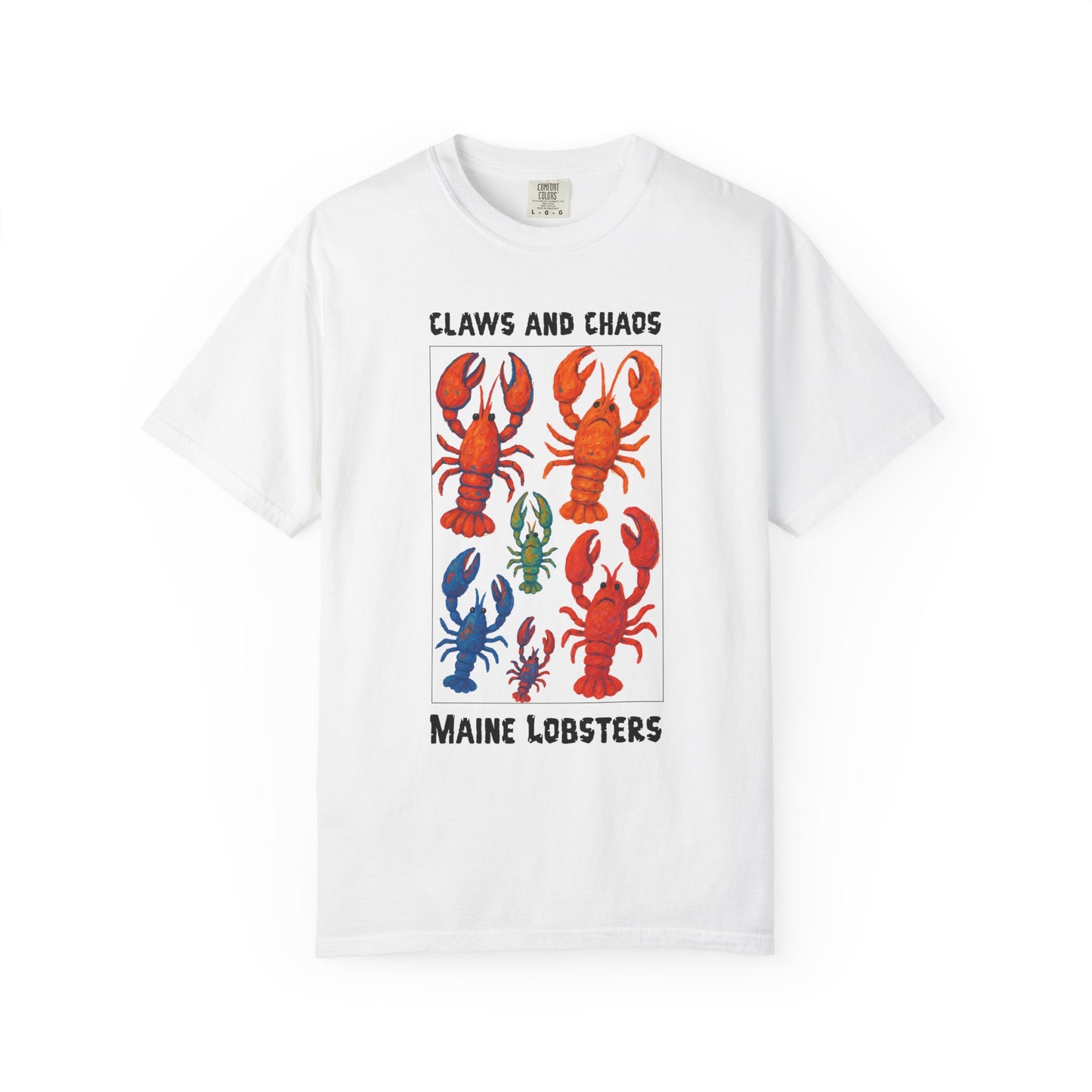 Maine Lobster Claws And Chaos Graphic T-shirt, 100% Ring-Spun Garment-Dyed Cotton