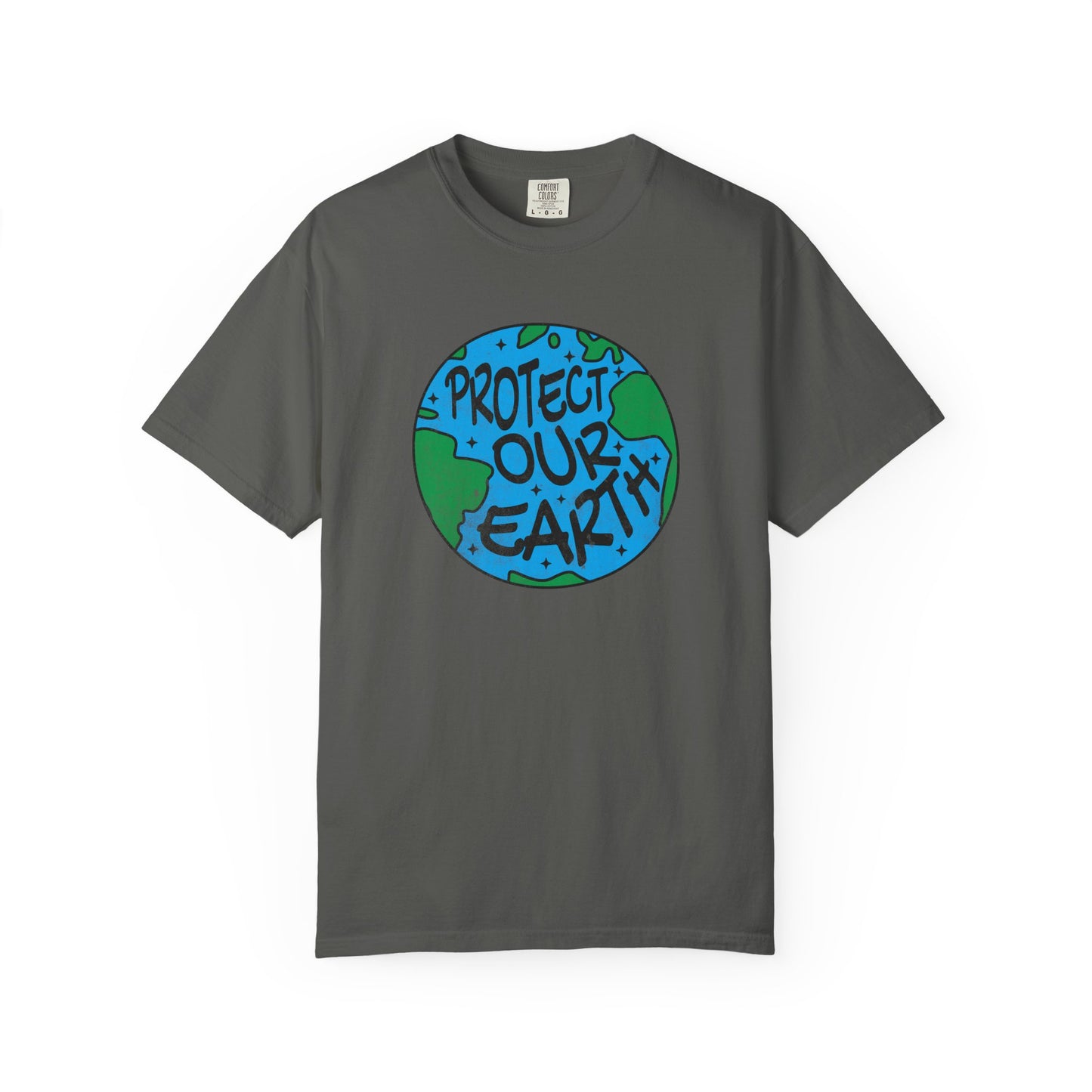 Protect Our Earth T-Shirt, 100% Ring-Spun Garment-Dyed Cotton