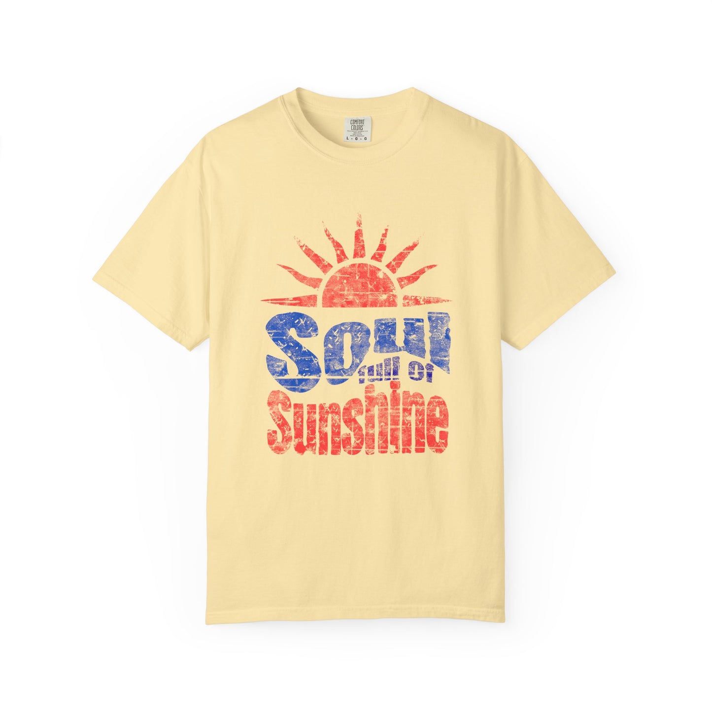 Soul of Sunshine Unisex Garment-Dyed T-shirt | Inspirational Tee, Summer Vibes, Casual Wear, Gift for Her/Him