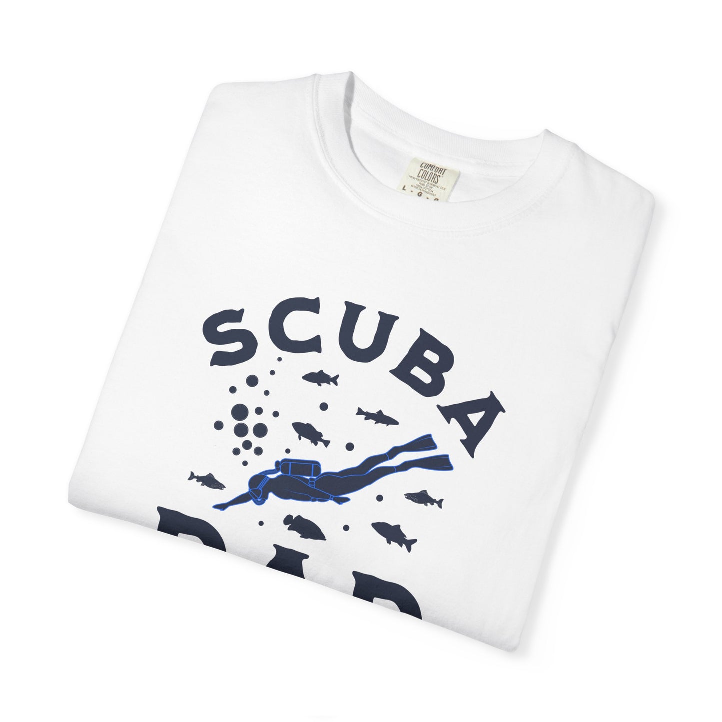 Scuba Dad Garment-Dyed T-Shirt, Perfect Gift for Father's Day, Beachwear, Scuba Diving Enthusiast, Summer Casual Wear