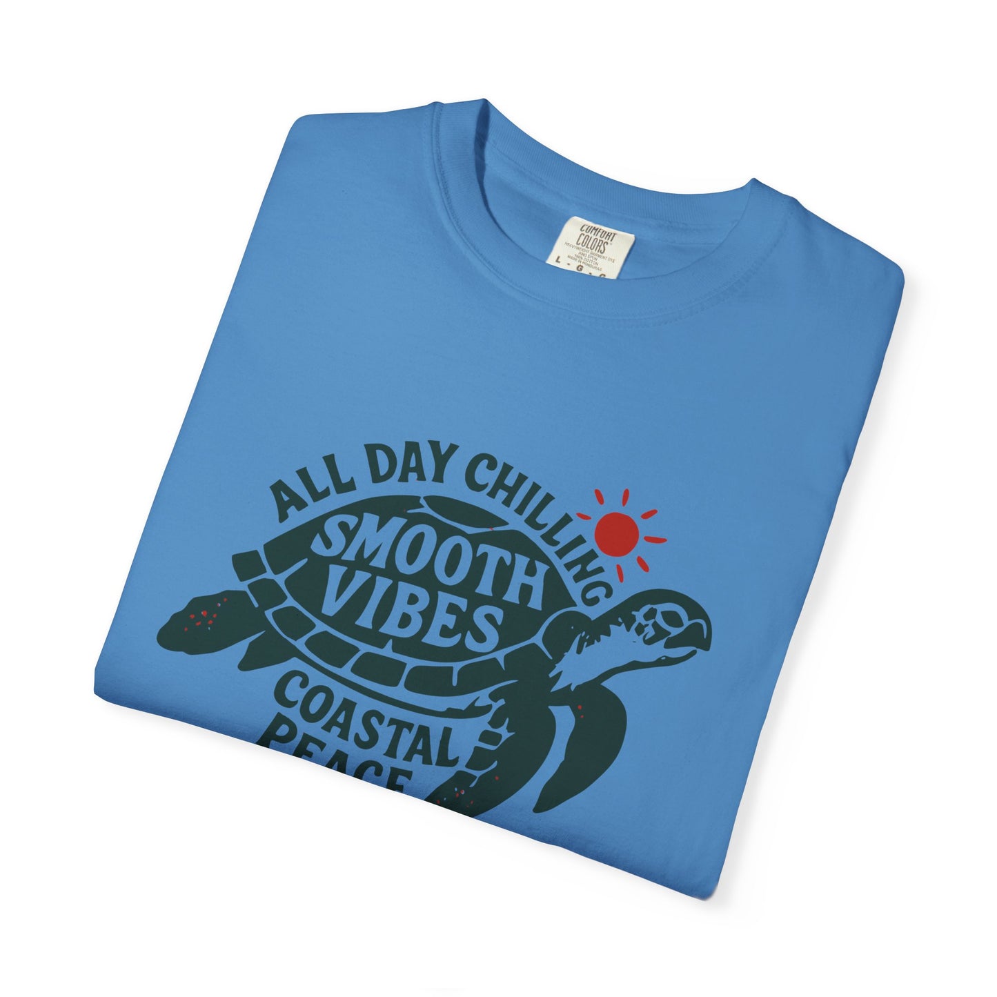 Coastal Vibes Turtle T-Shirt, Unisex Garment-Dyed Tee for Beach Lovers, All Day Chillin Vibes, Summer Apparel, Gift for Coastal Friends