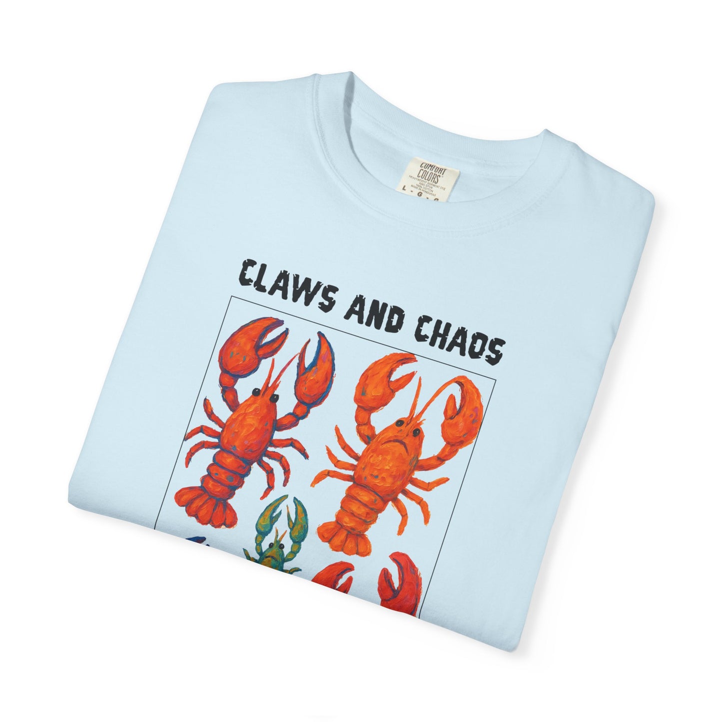Maine Lobster Claws And Chaos Graphic T-shirt, 100% Ring-Spun Garment-Dyed Cotton
