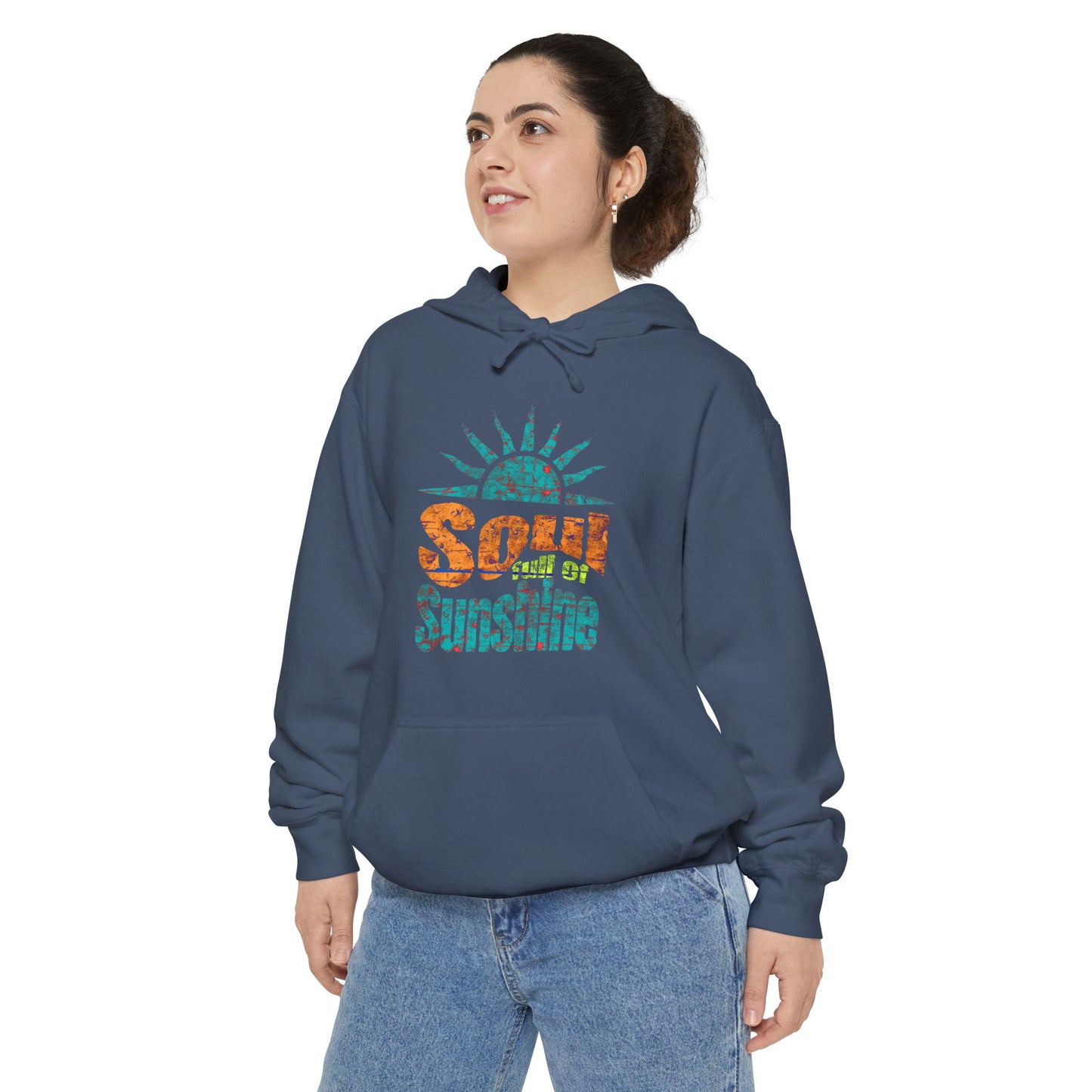 Soul Full Of Sunshine Hoodie - Unisex Garment-Dyed Sweatshirt, Perfect for Summer Days, Beach Outings, Cozy Relaxation, Gifts for Friends
