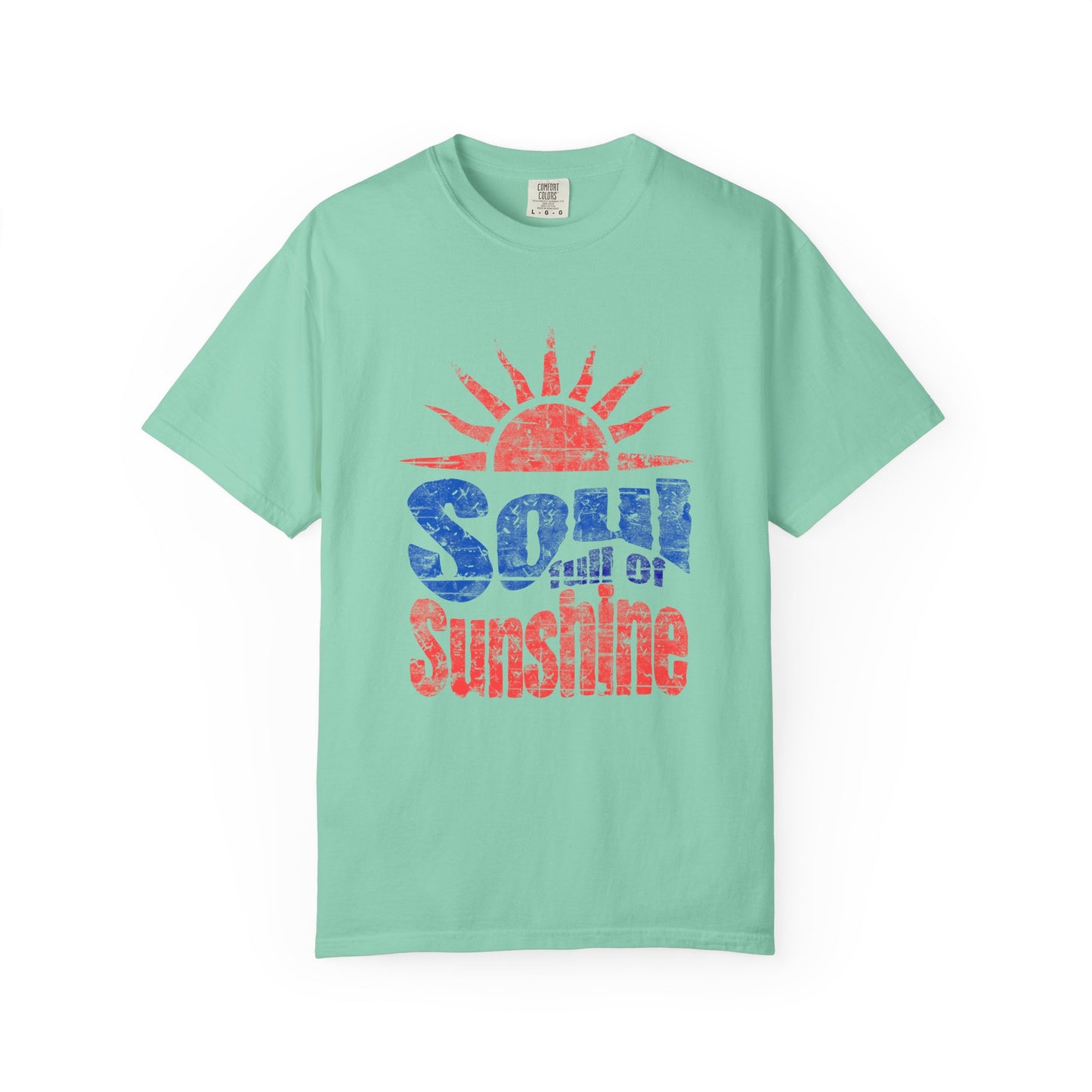 Soul of Sunshine Unisex Garment-Dyed T-shirt | Inspirational Tee, Summer Vibes, Casual Wear, Gift for Her/Him