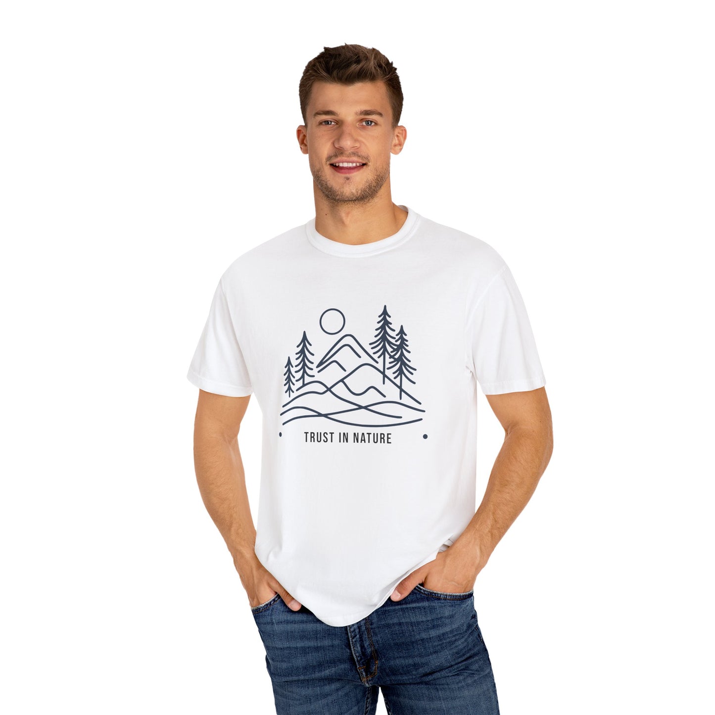 Nature Inspired Unisex T-Shirt, Trust in Nature Graphic Tee, Eco-Friendly Apparel, Outdoor Adventure Shirt, Gift for Nature Lovers