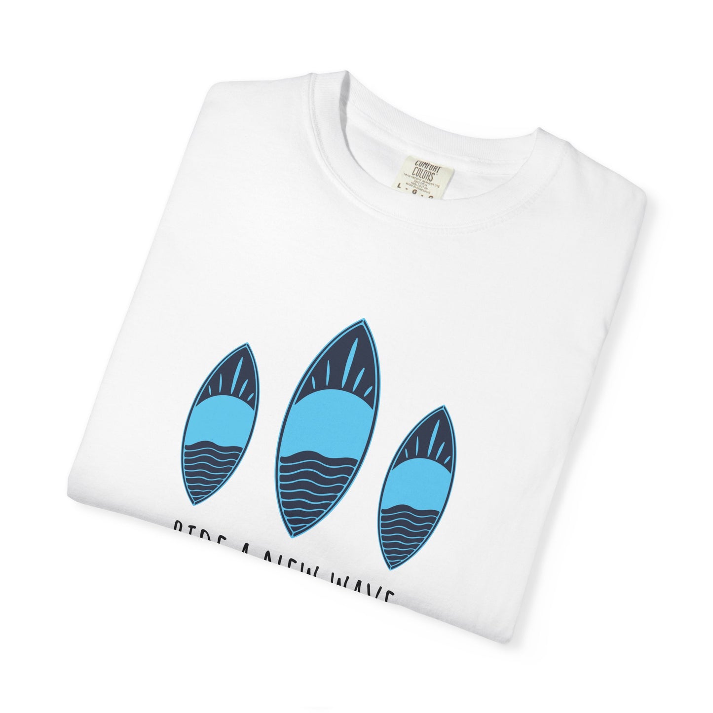 Ride A New Wave T-Shirt, 100% Ring-Spun Garment-Dyed Cotton
