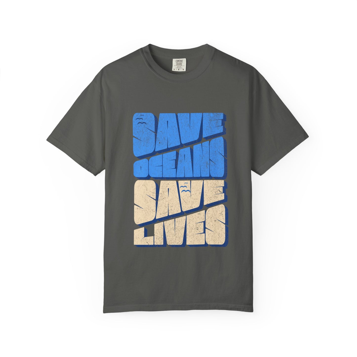 Save Oceans Save Lives T-Shirt, 100% Ring-Spun Garment-Dyed Cotton