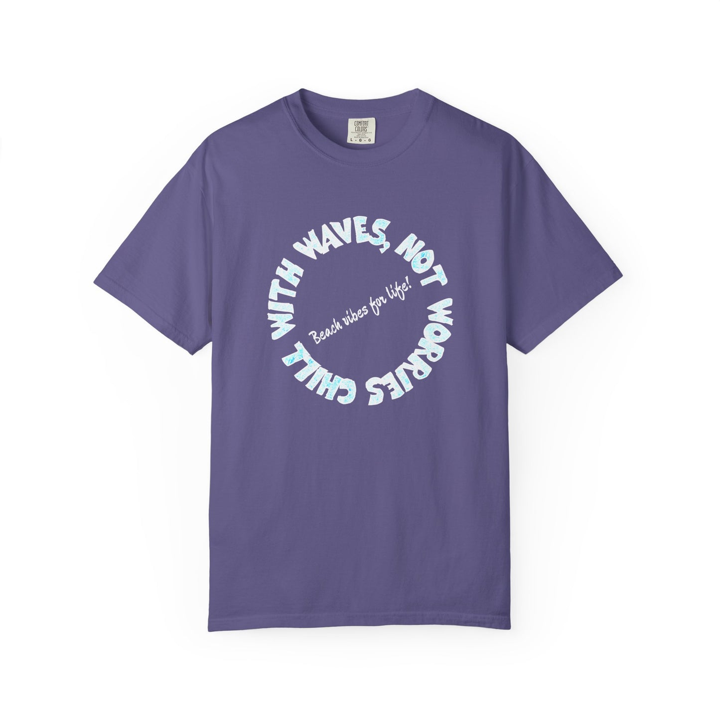 Catch the Waves T-Shirt, 100% Ring-Spun Garment-Dyed Cotton