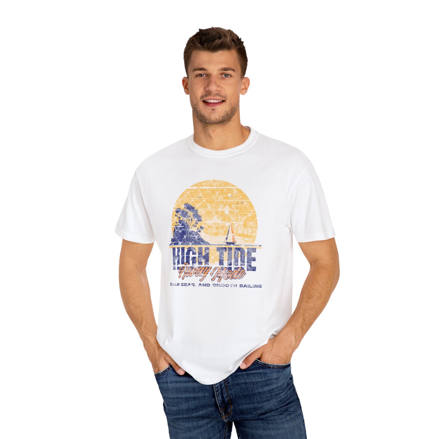 High Tide Sailing T-Shirt, Unisex Garment-Dyed Tee, Summer Vacation Shirt, Beach Vibe Apparel, Nautical Gift for Sailors