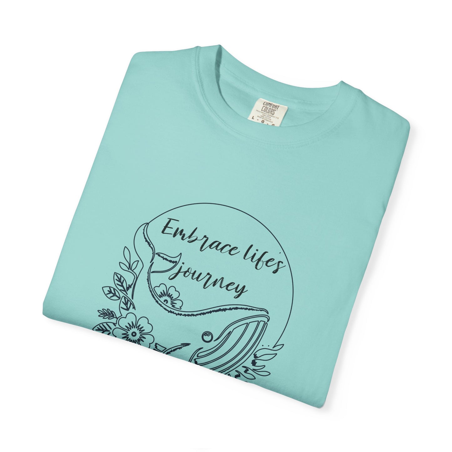Embrace Life's Journey Garment-Dyed T-Shirt, 100% Ring-Spun Cotton