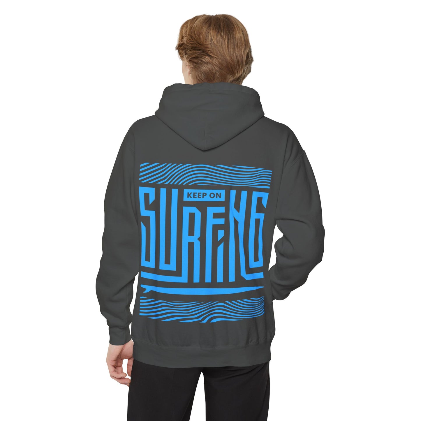 Keep Surfing- Cozy Unisex Garment-Dyed Hoodie - Casual Wear for Beach Lovers, Perfect Gift for Surfers, Summer & Coastal Adventures