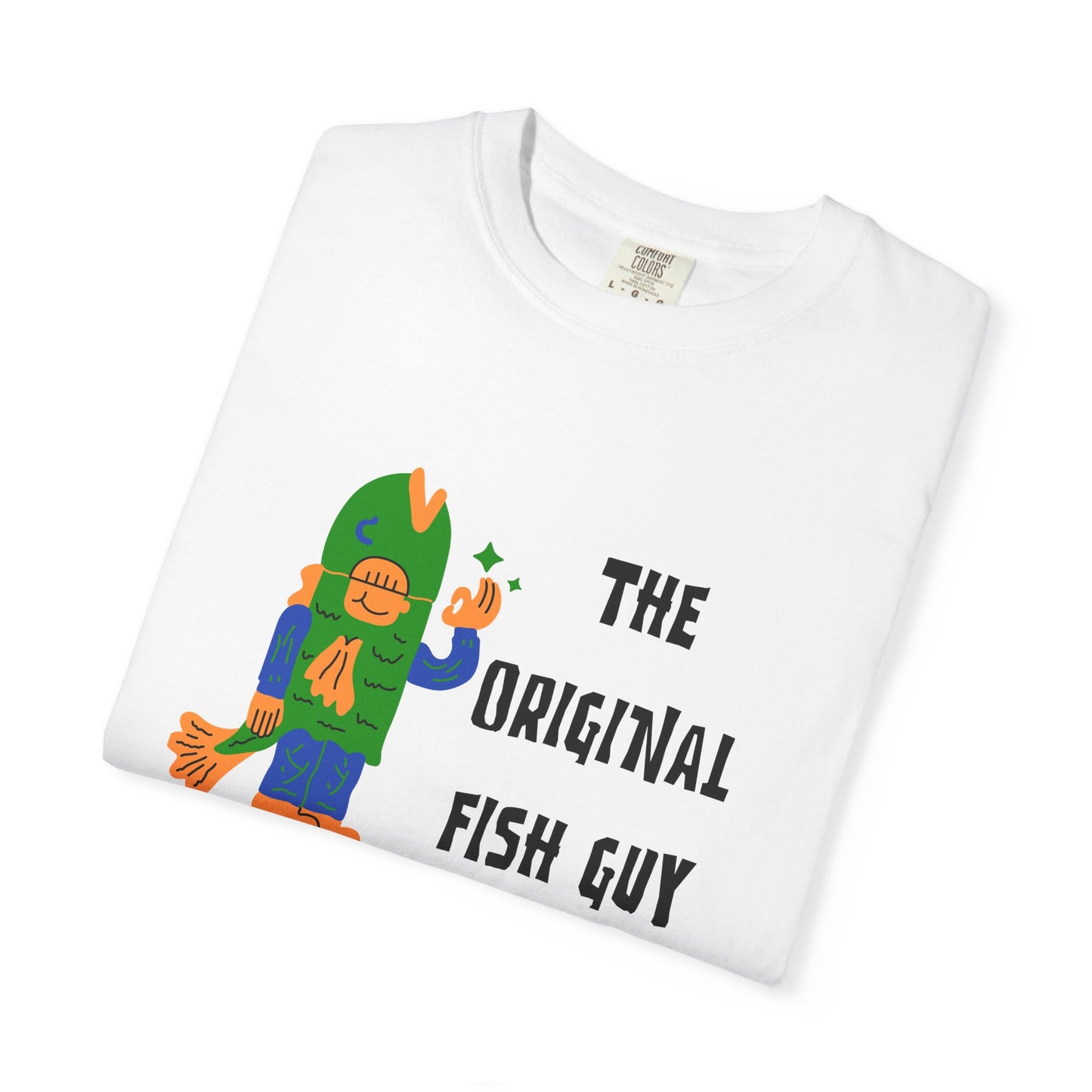 The Original Fish Guy T-Shirt, 100% Ring-Spun Garment-Dyed Cotton
