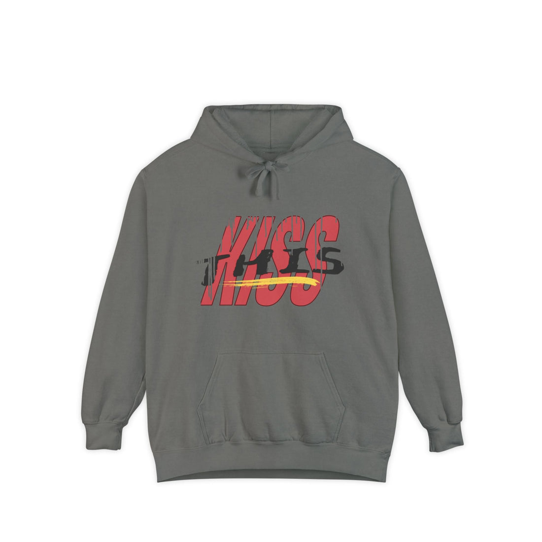 Charcoal garment-dyed comfort colors hoodie with kiss this written on the front