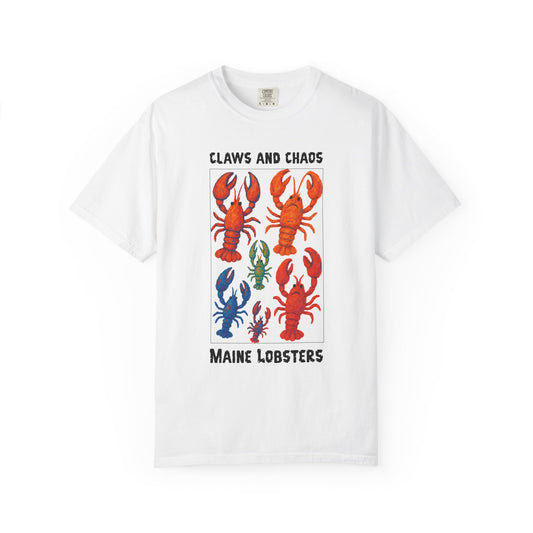 Maine Lobster Claws And Chaos  Graphic T-shirt, 100% Ring-Spun Garment-Dyed Cotton