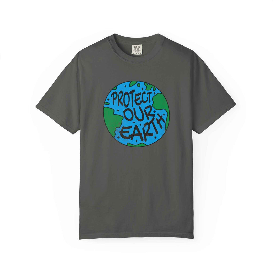 Protect Our Earth T-Shirt, 100% Ring-Spun Garment-Dyed Cotton