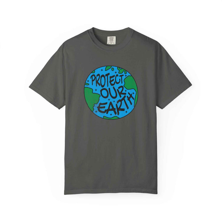 Protect Our Earth T-Shirt, 100% Ring-Spun Garment-Dyed Cotton