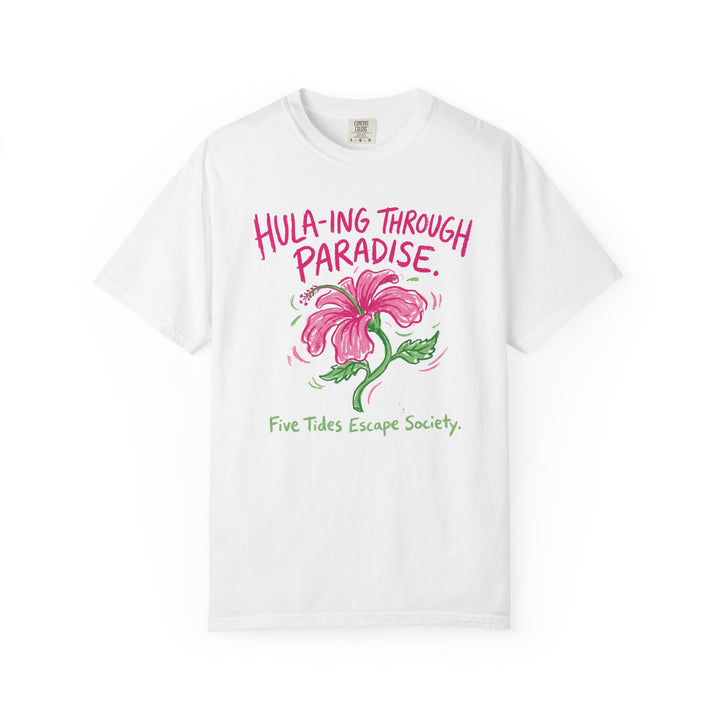 Hula-ing Through Paradise Floral Graphic T-Shirt | Tropical Vacation Tee