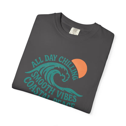 Coastal Vibes T-Shirt, All Day Chill Tee, Unisex Beach Shirt, Summer Fashion Top, Relaxed T-Shirt for Vacation