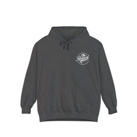O'Fishally Retired Hoodie, Unisex Garment-Dyed Pullover, Perfect Gift for Retirees, Fishing Lovers, Cozy Everyday Wear, Retirement