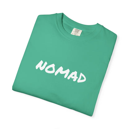 Nomad Unisex Garment-Dyed T-Shirt | Travel Lovers Tee, Adventure Apparel, Gift for Nomads, Casual Everyday Wear, Summer Style