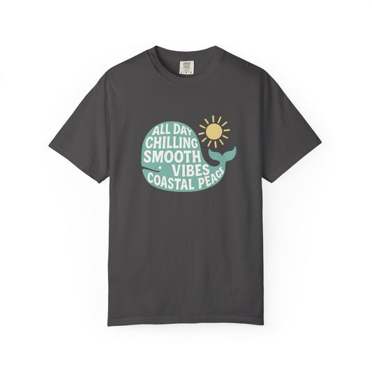 Coastal Vibes Whale T-shirt - All Day Chill, Smooth Vibes, Perfect for Beach Days, Casual Wear, Gift for Ocean Lovers