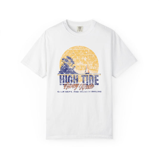 High Tide Sailing T-Shirt, Unisex Garment-Dyed Tee, Summer Vacation Shirt, Beach Vibe Apparel, Nautical Gift for Sailors