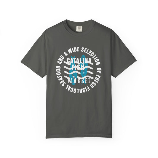 Catalina Fresh Seafood Market T-Shirt, 100% Ring-Spun Garment-Dyed Cotton