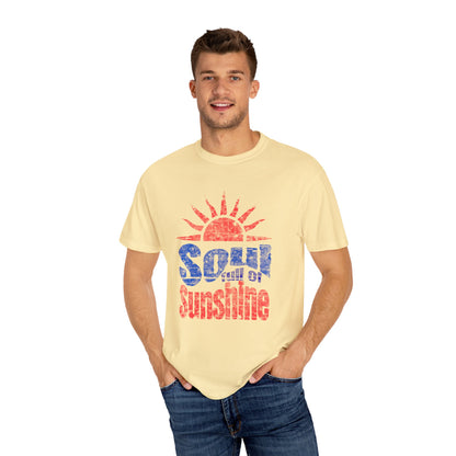 Soul of Sunshine Unisex Garment-Dyed T-shirt | Inspirational Tee, Summer Vibes, Casual Wear, Gift for Her/Him