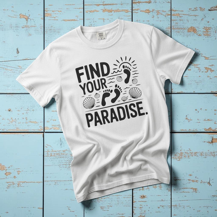 Find Your Paradise white garment-dyed footprints tee casually tousled on rustic reclaimed wood