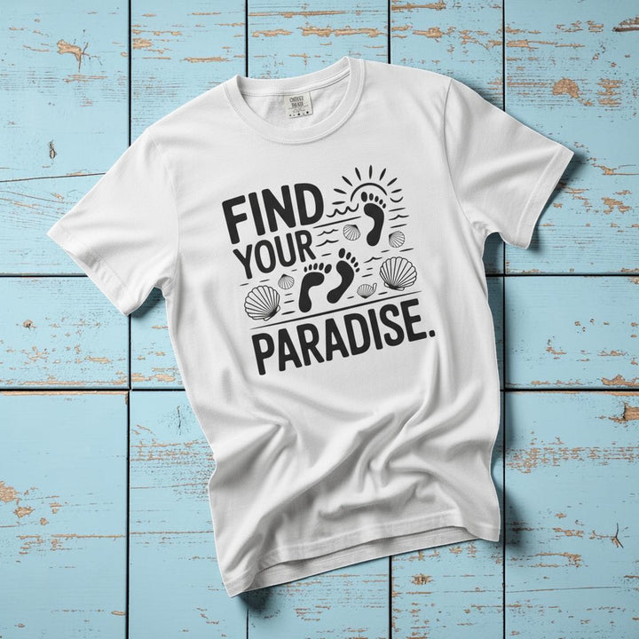 Find Your Paradise white garment-dyed footprints tee casually tousled on rustic reclaimed wood